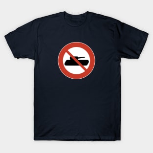 No tanks T-Shirt